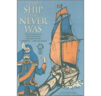 Ship That Never Was - The - Tourism Guide
